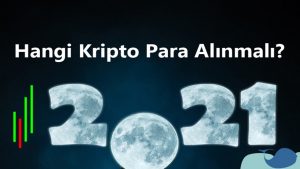 2021 Hangi Kripto Para Alınmalı