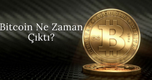 Bitcoin ne zaman çıktı