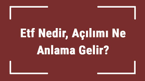 ETF nedir