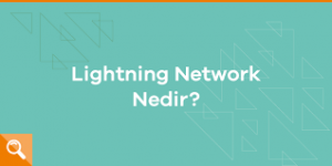 Lightning Network nedir