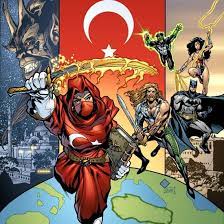 Dc Comics Ve Marvel’in Türk Karakterleri