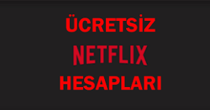 Ücretsiz Netflix Hesabı Nasıl Açılır